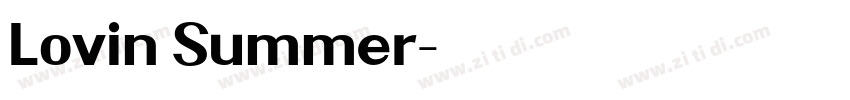 Lovin Summer字体转换